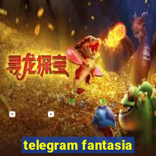 telegram fantasia